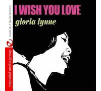 Gloria Lynne I Wish You Love (Digitally Remastered) (CD)