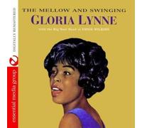 Gloria Lynne The Mellow And Swinging (Digitally Remastered) (CD)
