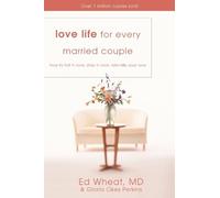 Gloria Okes Perkins Ed Wheat Love Life for Every Married Couple (Tascabile)