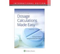GLORIA PEARL CRAIG Dosage Calculations Made Easy (Tascabile)