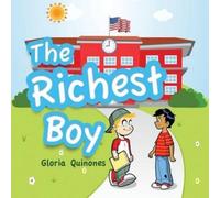 Gloria Quinones The Richest Boy (Tascabile)