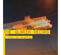 Gloria Record - A Lull In Traffic
