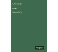 Gloria: Segunda Parte