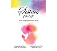 Gloria Sharpe Smith Sisters of the Gift (Tascabile)