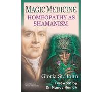 Gloria St John Magic Medicine (Tascabile)