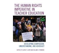 Gloria T. Alter The Human Rights Imperative in Teacher Educat (Copertina rigida)