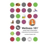 Gloria Treister Wellness 101 (Copertina rigida)