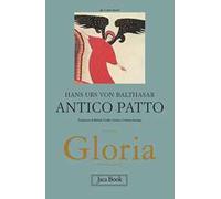 Gloria. Una estetica teologica. Vol. 6: Antico Patto