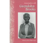 Gloria Wade Gayles Conversations with Gwendolyn Brooks (Tascabile)