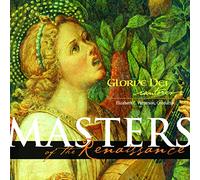 Gloriae Dei Cantores - Masters of The Renaissance