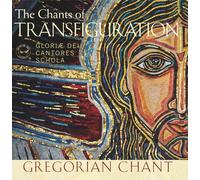 Gloriae Dei Cantores The Chants of Transfiguration: Gregorian Chant (CD) Album