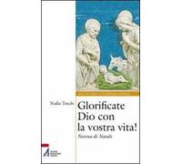 Glorificate Dio con la vostra vita! Novena di Natale