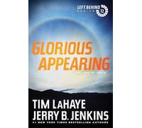 Glorious Appearing: The End of Days: 12