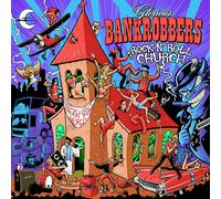 Glorious Bankrobbers Rock N' Roll Church (CD) Album