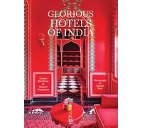 Glorious Hotels of India