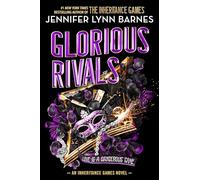 Glorious Rivals: Volume 2