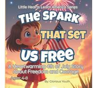 Glorious Youth The Spark That Set Us Free (Tascabile)