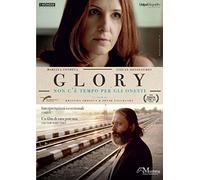 Glory - Non C'E' Tempo Per Gli Onesti
