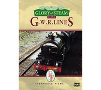 Glory Of Steam On GWR Lines [Edizione: Regno Unito]
