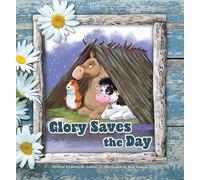 Glory Saves the Day