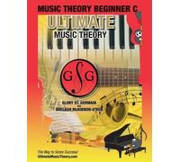 Glory St Germain Shelagh McKib Music Theory Beginner C Ultimate Mus (Tascabile)