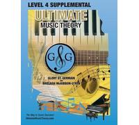 Glory St Germain Shelagh McKibb LEVEL 4 Supplemental - Ultimate Musi (Tascabile)