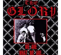 Glory - We Are What We..