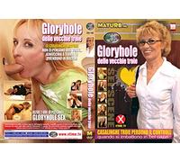 GLORYHOLE DELLE VECCHIE TROIE ( Distretto Italia ) Old & Young