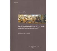 Glossario dei sonetti di G. G. Belli e della letteratura romanesca