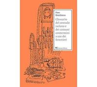 Glossario del contado isolano e dei comuni contermini a uso dei forestieri