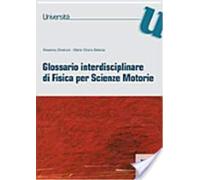 Glossario di fisica per scienze motorie