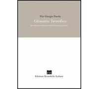 Glossario teosofico. Raccolta di termini usati nella letteratura teosofica