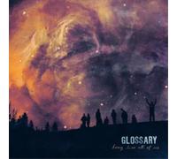 Glossary Long Live All of Us (CD) Album