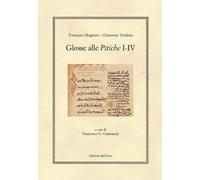 Glosse alle Pitiche I-IV. Ediz. critica
