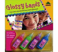 Glossy bands. Crea tanti coloratissimi braccialetti gommosi! Ediz. illustrata. Con gadget