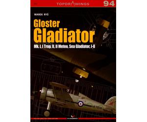 Gloster Gladiatore Mk. I, II Meteo, Sea Gladiator, J-8 - Kagero Topdrawings 94