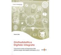 Glottodidattica Digitale Integrata - [ORNIMI Editions]