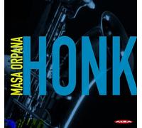 Glover, Henry/ Masa Orpana - Masa Orpana: HONK
