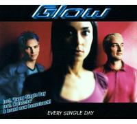 Glow - Every Single Day