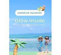 Glow inside: Ton énergie est ton meilleur plan d'action