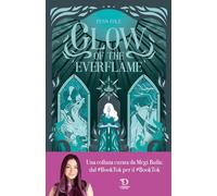 Glow of the everflame. La Biblioteca di Daphne - Cole Penn