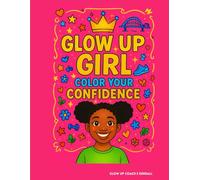 GLOW UP COLORING BOOK