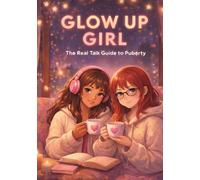 Glow up Girl