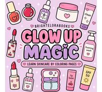 Glow up Magic: Learn skincare by coloring pages