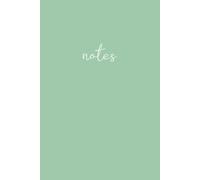 Glow up notes ✨ dark mint green: A Simple & Stylish Journal for Everyday Thoughts