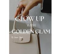Glow Up With Golden Glam