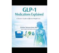 GLP-1 Medications Explained: A Doctor's Guide to Effective Weight Loss