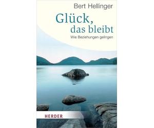 Glück, das bleibt: Wie Beziehungen gelingen