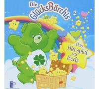 Glücksbärchis,die - Die Glücksbärchis-Hörspiel 2