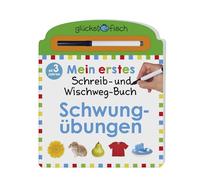 Glücksfisch: Mein erstes Schreib-und Wegwisch-Buch: Schwungübungen: 6